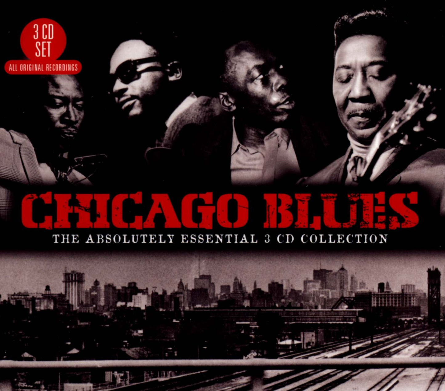 Chicago Blues: The Absolutely Essential 3 CD Collection