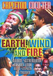 Capleton and Coco Tea: Earth, Wind & Fire