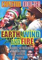Capleton and Coco Tea: Earth, Wind & Fire