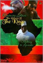 Runaway Slave: The Return of the Kings
