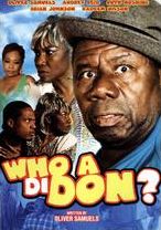 Who A Di Don?