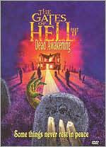 The Gates of Hell, Pt. 2: Dead Awakening