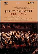 Israel & Berlin Philharmonic: Joint Concert Tel Aviv