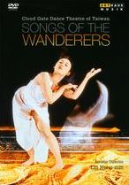 Cloud Gate Dance Theatre of Taiwan: Songs of the Wanderers