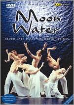 Cloud Gate Dance Theater: Moon Water