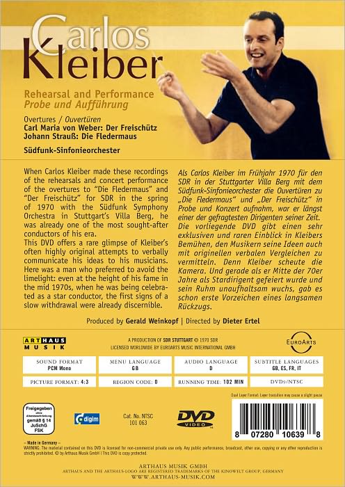 Carlos Kleiber: Rehearsal and Performance