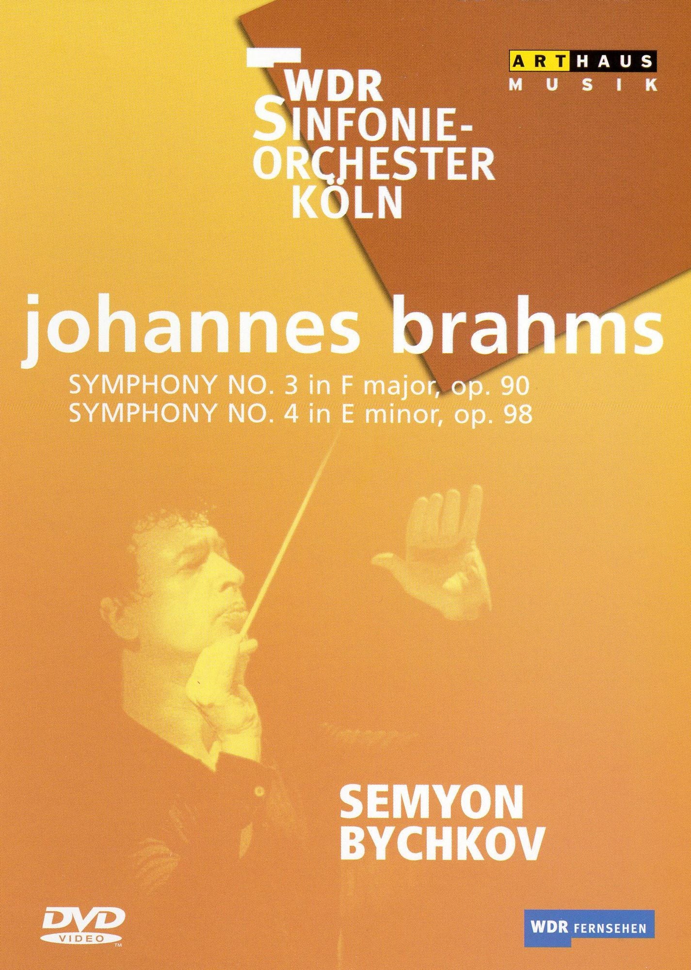 Brahms: Symphonies Nos. 3 & 4