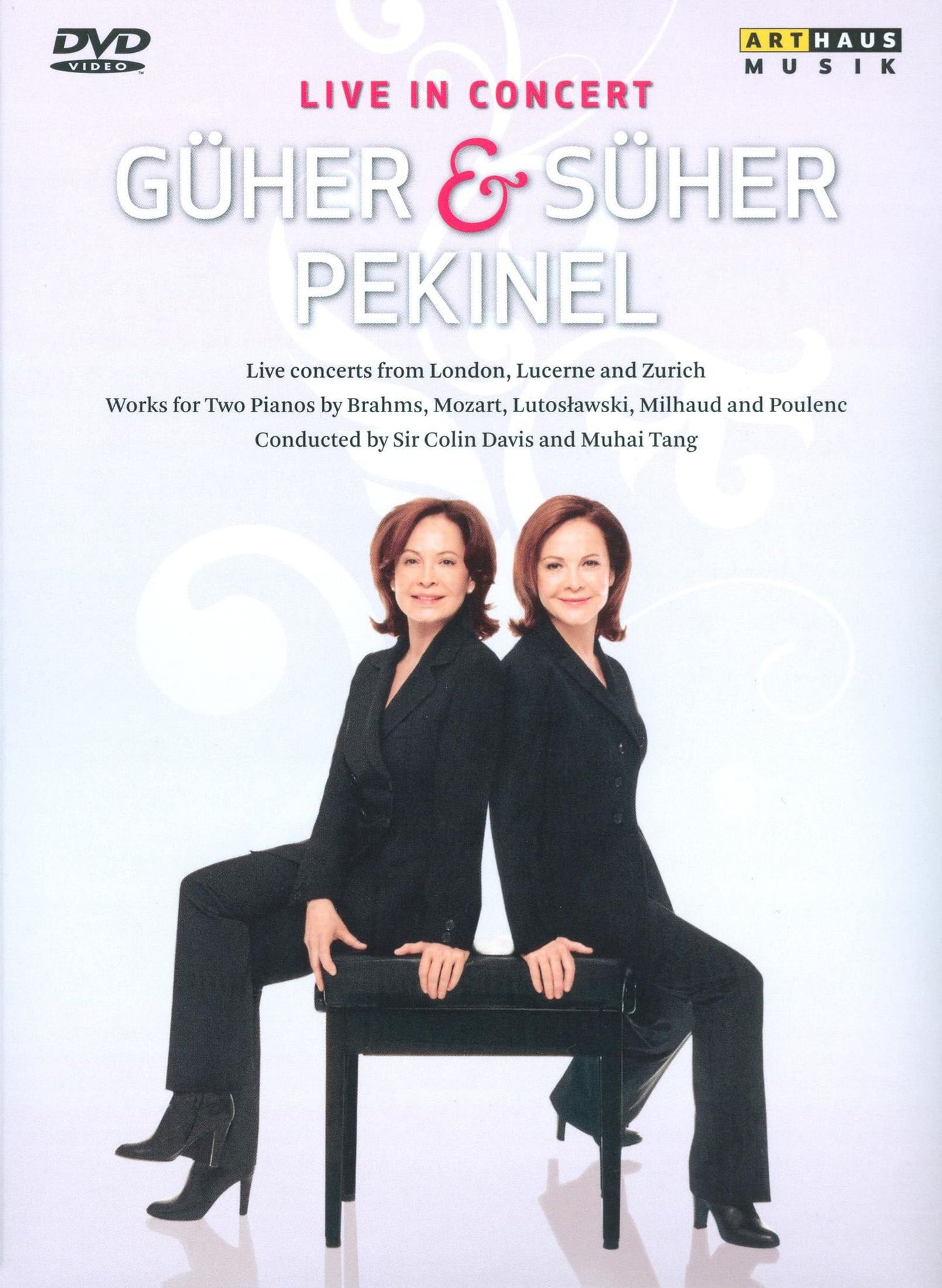 Guher and Suher Pekinel: Live in Concert