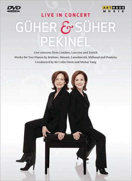 Guher and Suher Pekinel: Live in Concert