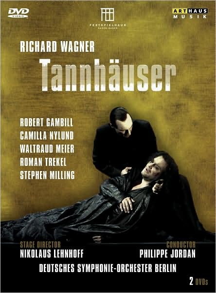 Wagner: Tannhauser - Festspielhaus Baden-Baden