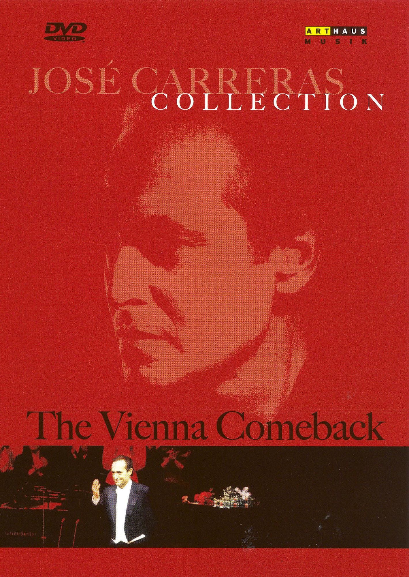 Jose Carreras: The Vienna Comeback
