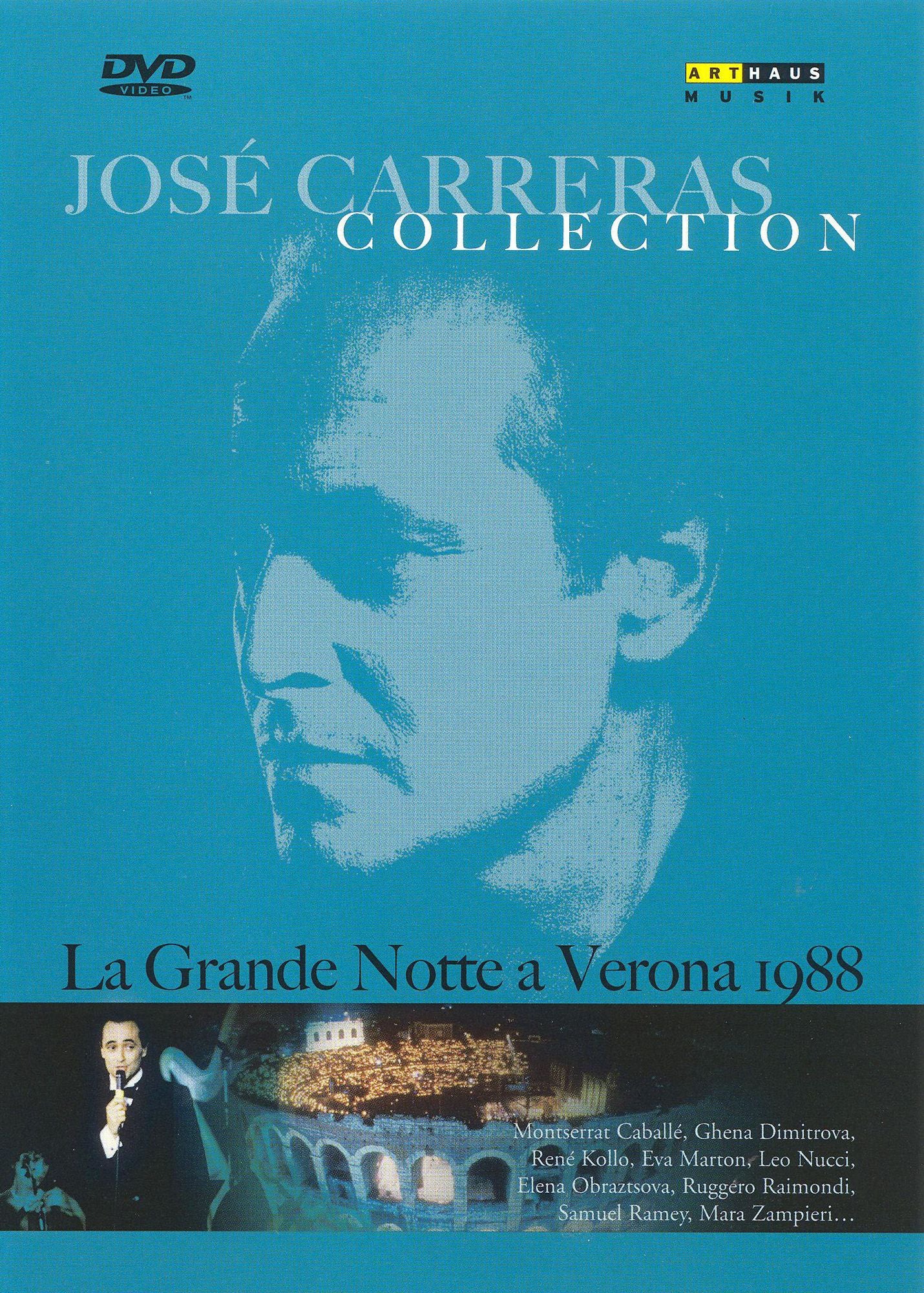 Jose Carreras Collection: La Grande Notte a Verona