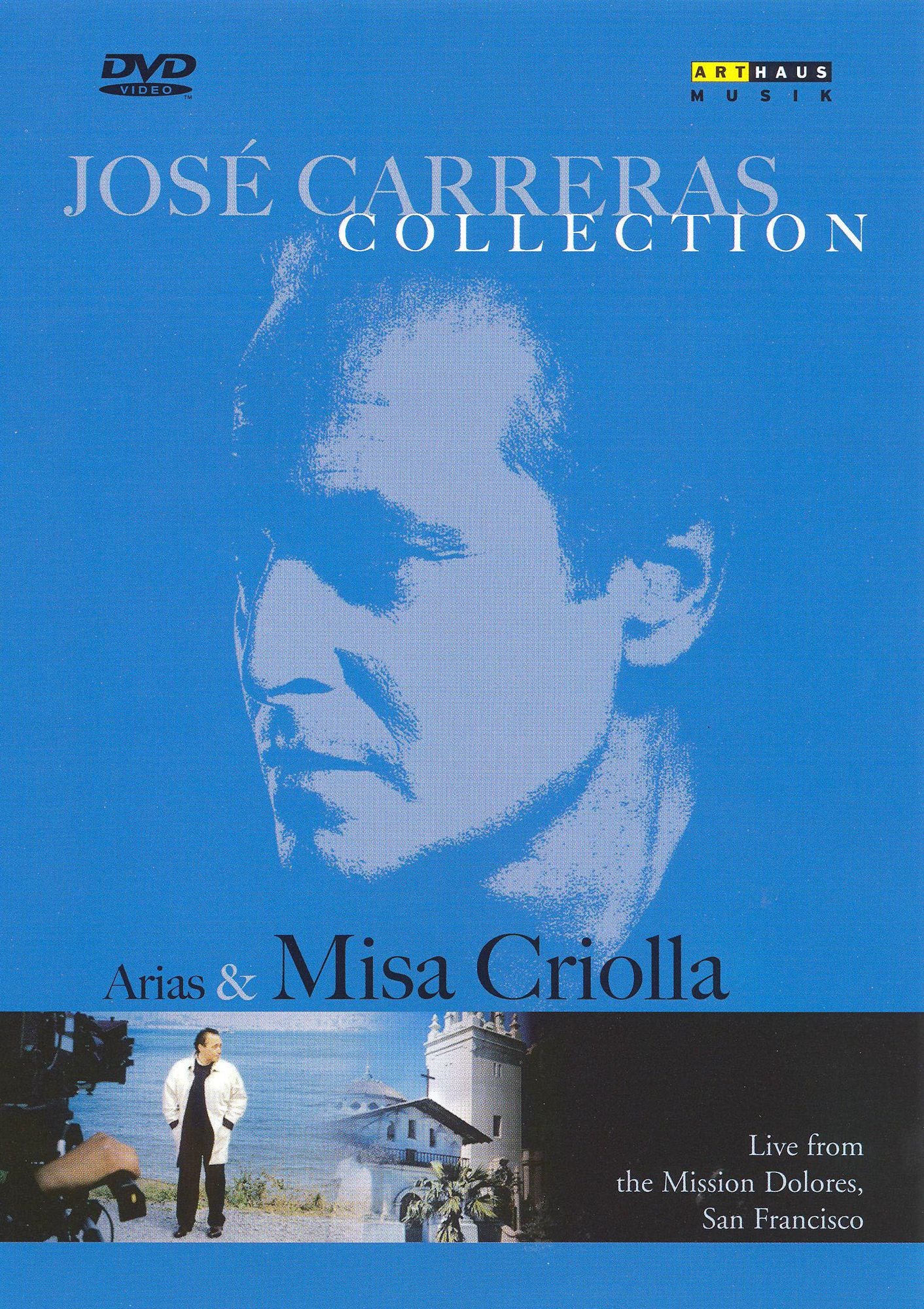 Jose Carreras: Misa Criolla