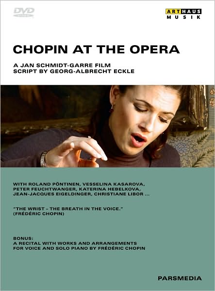 Chopin at the Opera