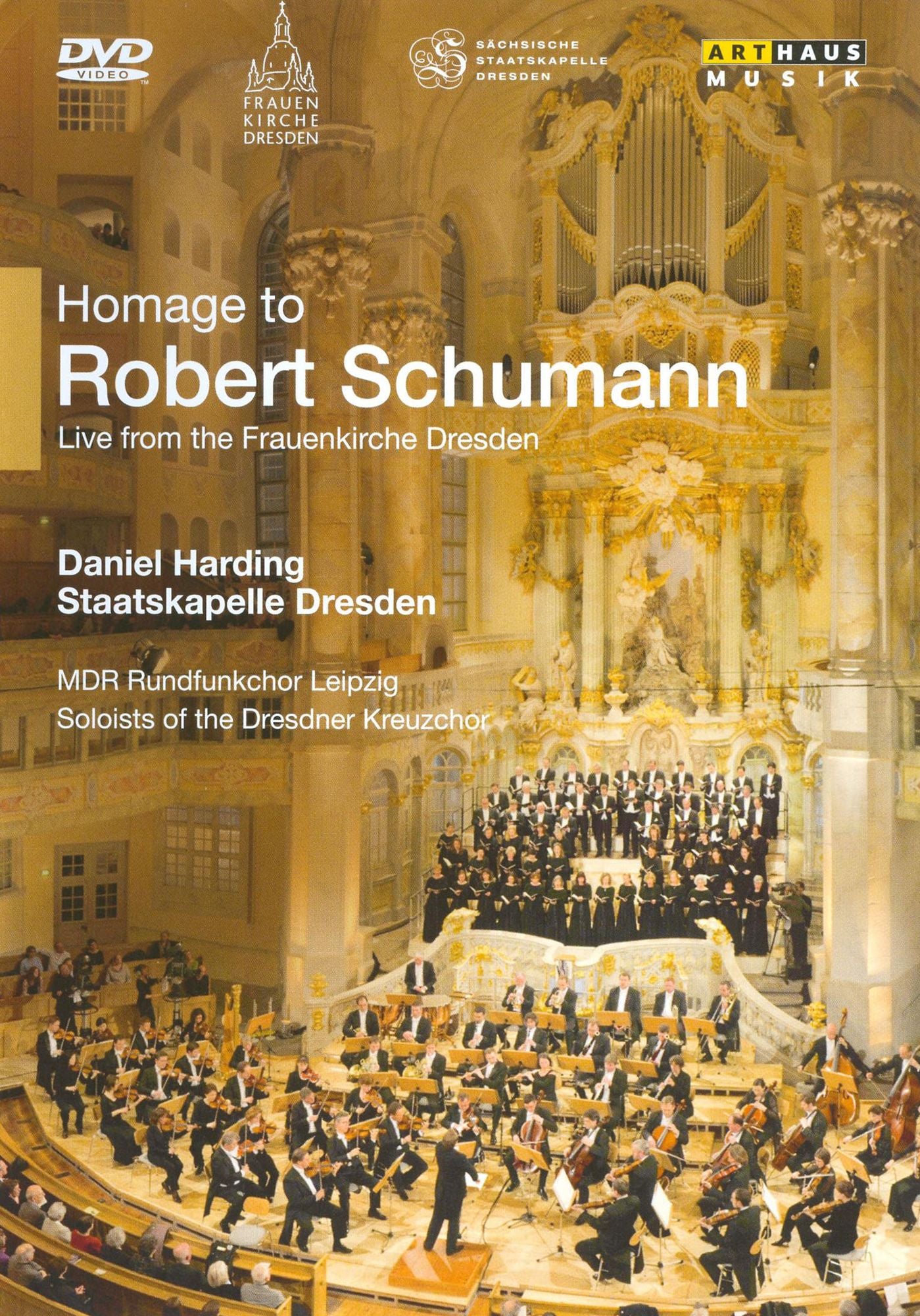 Daniel Harding/Staatskapelle Dresden: Homage to Robert Schumann
