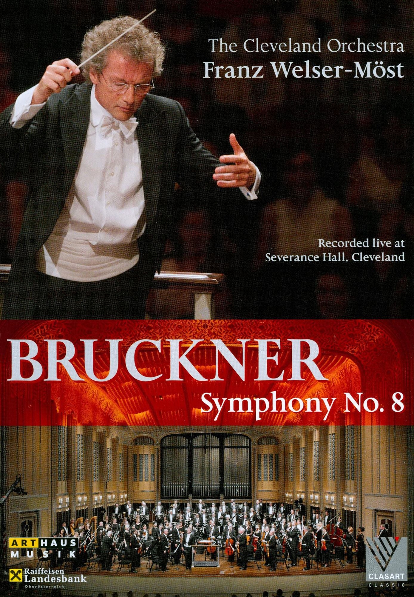 Franz Welser-Most: Bruckner - Symphony No. 8