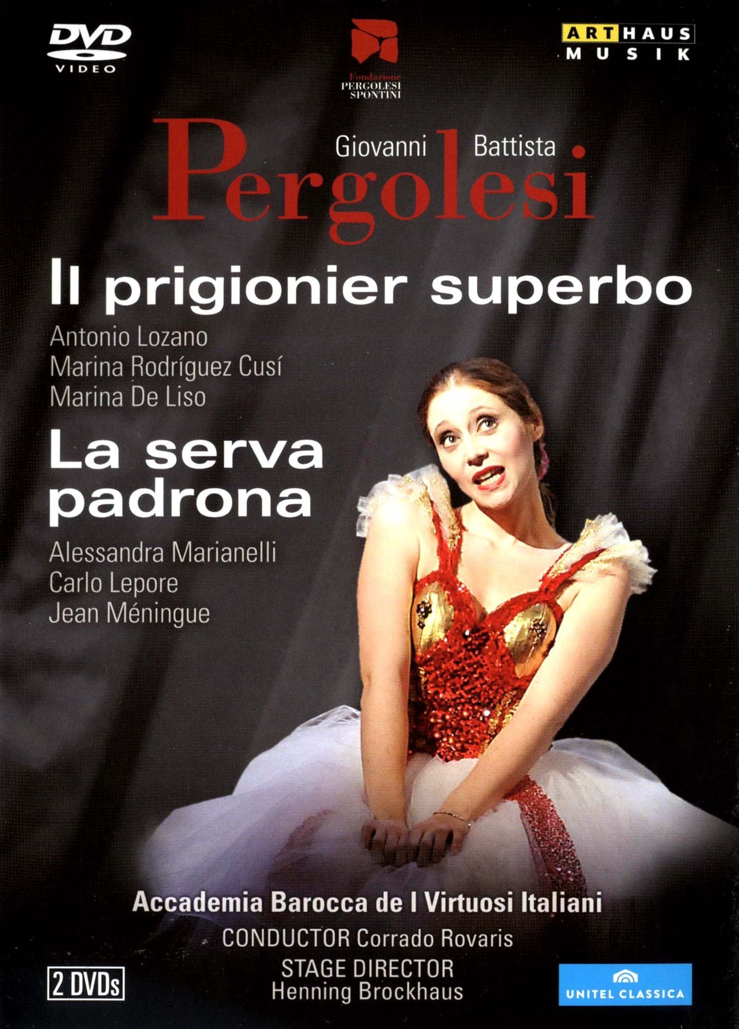 Il Prigionier Superbo/La Serva Padrona [2 Discs]