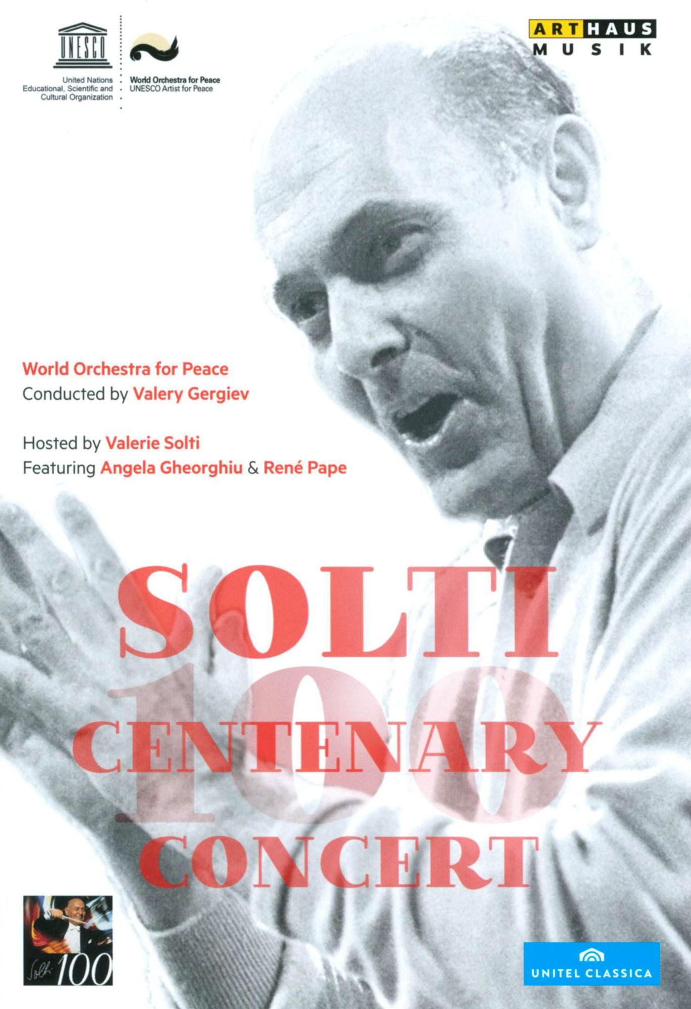 World Orchestra for Peace: Solti Centenary Concert