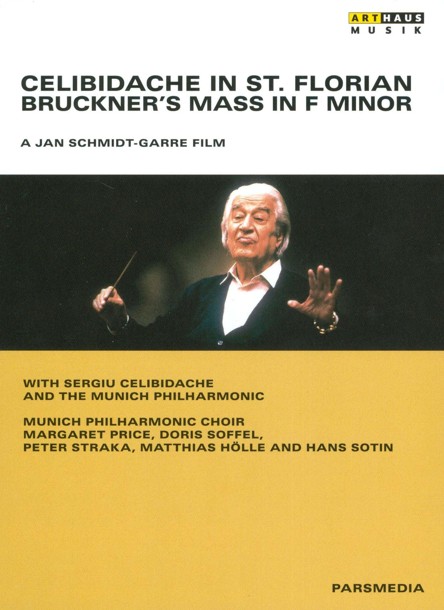Celibidache in St Florian: Bruckner's Mass in F Minor