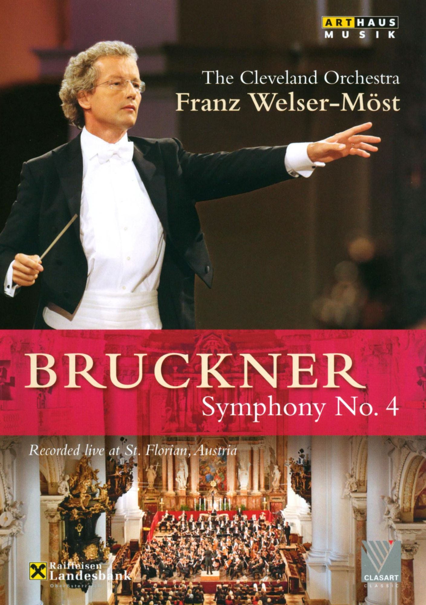 The Cleveland Orchestra/Franz Welser-Möst: Bruckner - Symphony No. 4