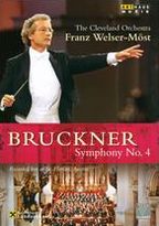 The Cleveland Orchestra/Franz Welser-Möst: Bruckner - Symphony No. 4