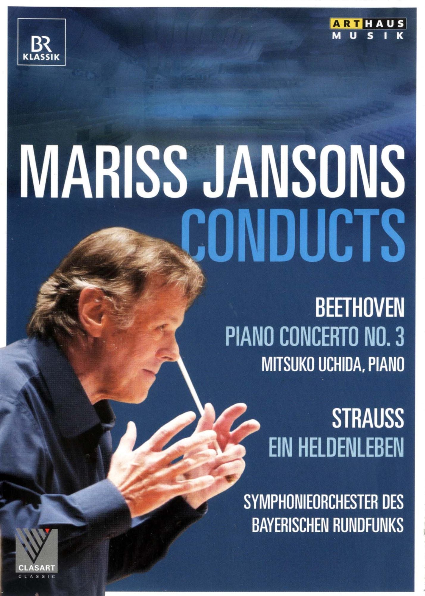 Mariss Jansons Conducts: Beethoven/Strauss