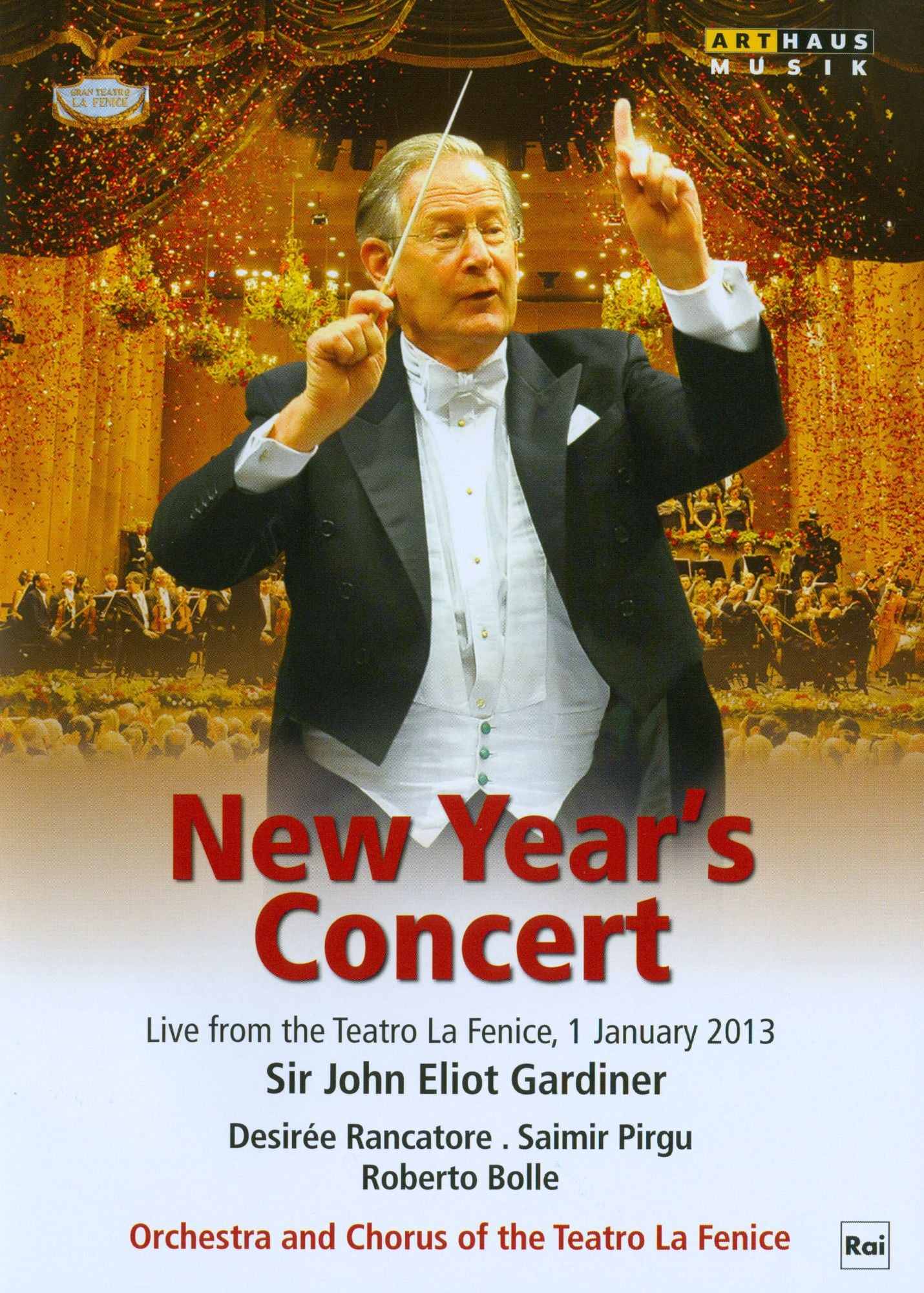 New Year's Concert 2013 From The Teatro La Fenice