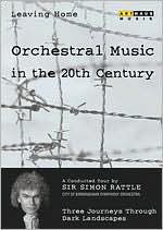 Leaving Home, Vol. 4: Orchestral Music in the 20th Century