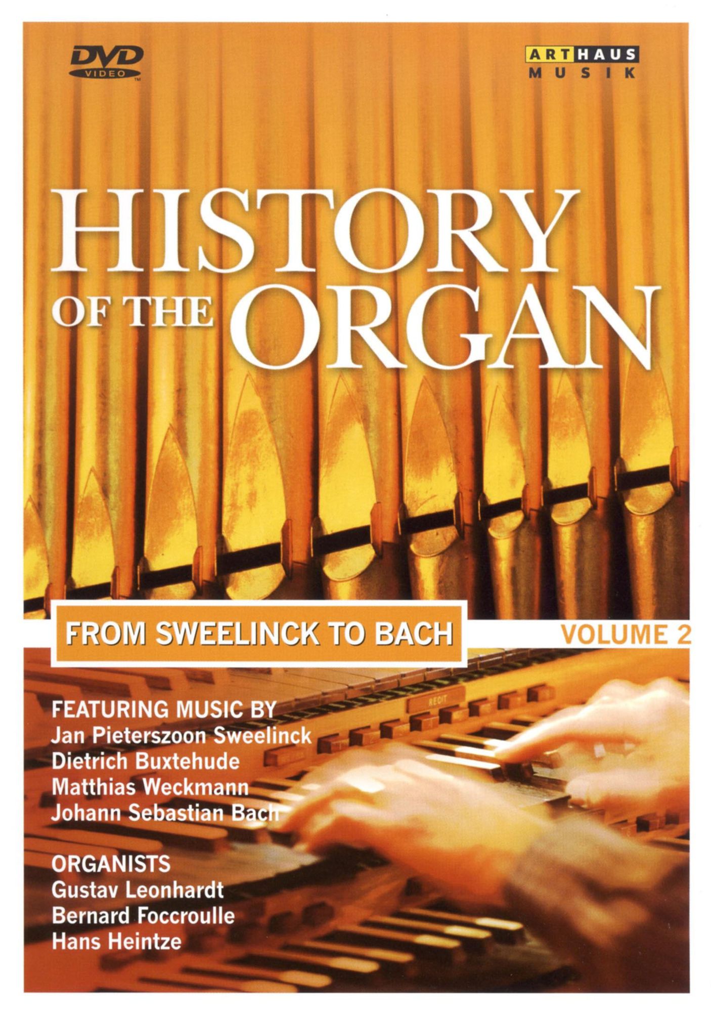 History Of The Organ Vol.2 From Sweelinck To Bach