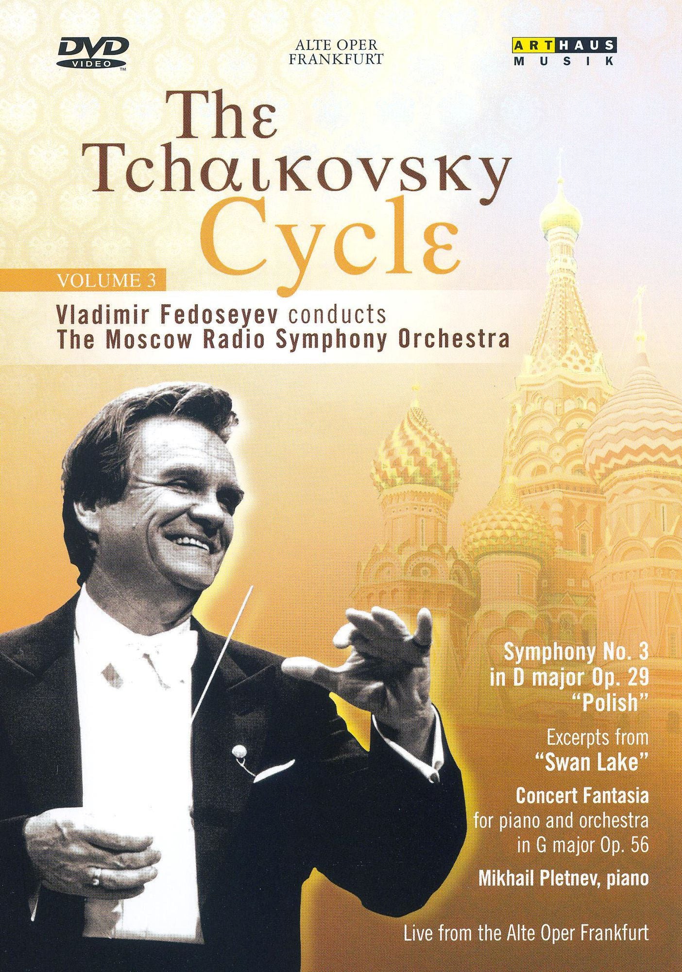 The Tchaikovsky Cycle Vol. 3