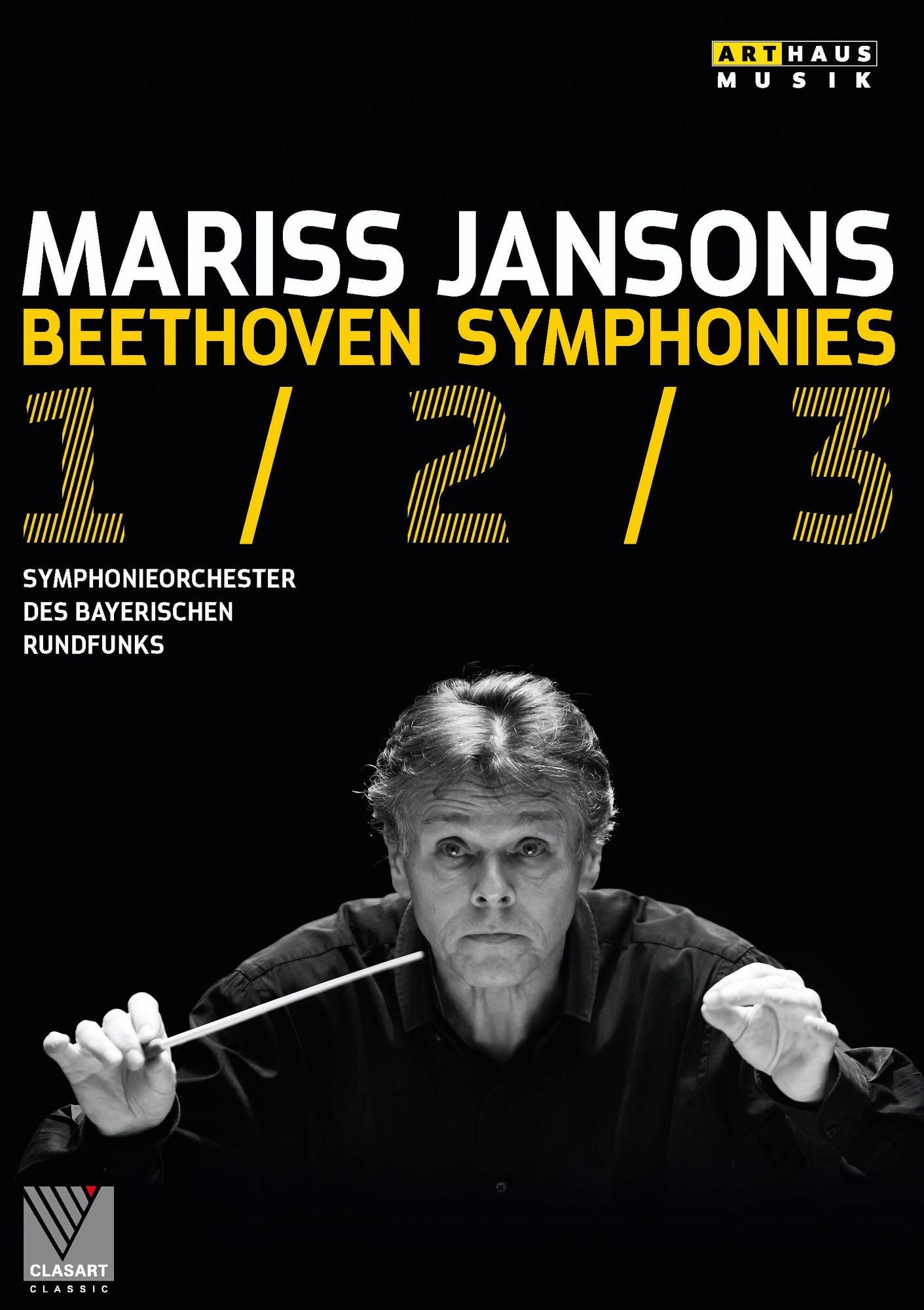 Mariss Jansons/symphonieorchester Des Bayerischen Rundfunks: Beethoven - Symphonies 1/2/3