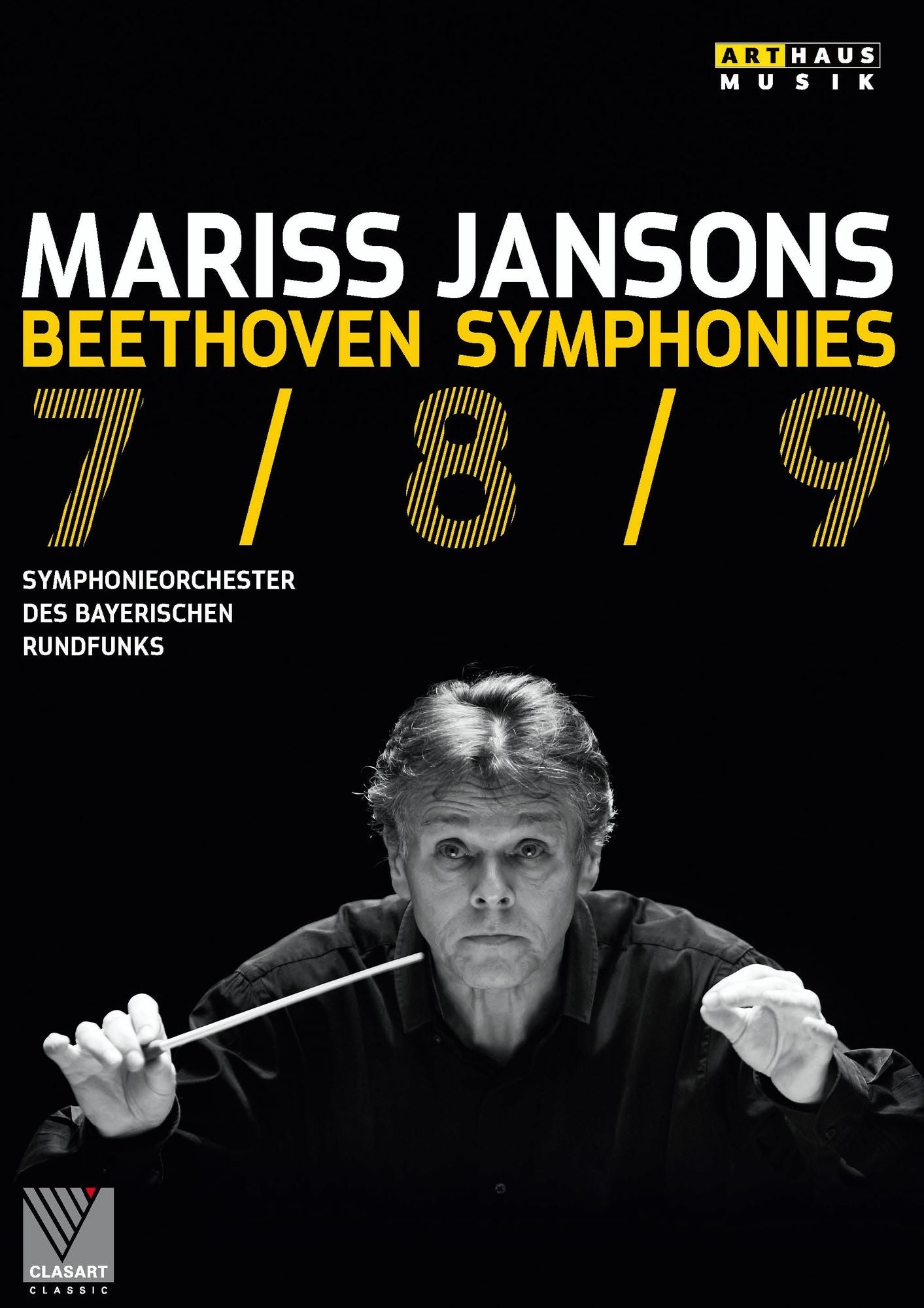 Mariss Jansons/symphonieorchester Des Bayerischen Rundfunks: Beethoven - Symphonies 7/8/9