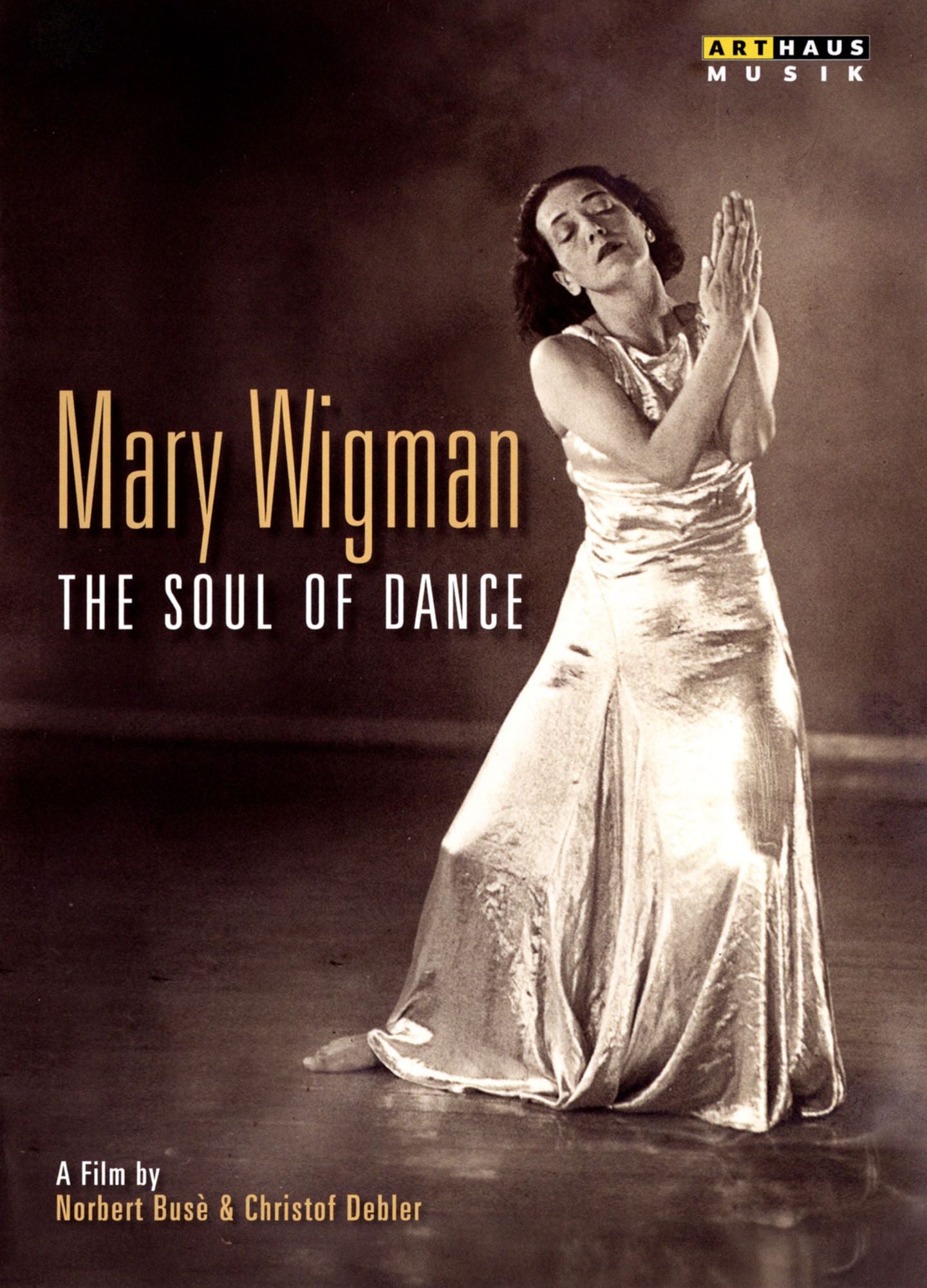 MARY WIGMAN-SOUL OF DANCE