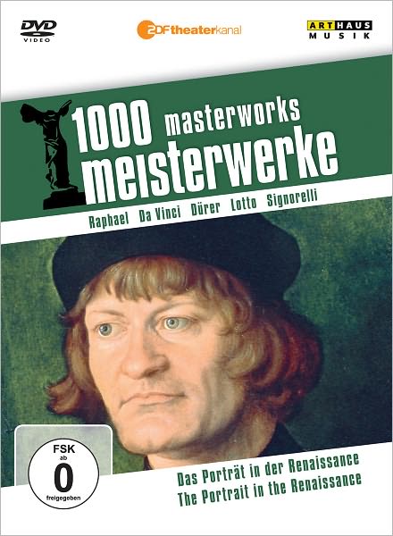 1000 Masterworks: The Portrait in the Renaissance