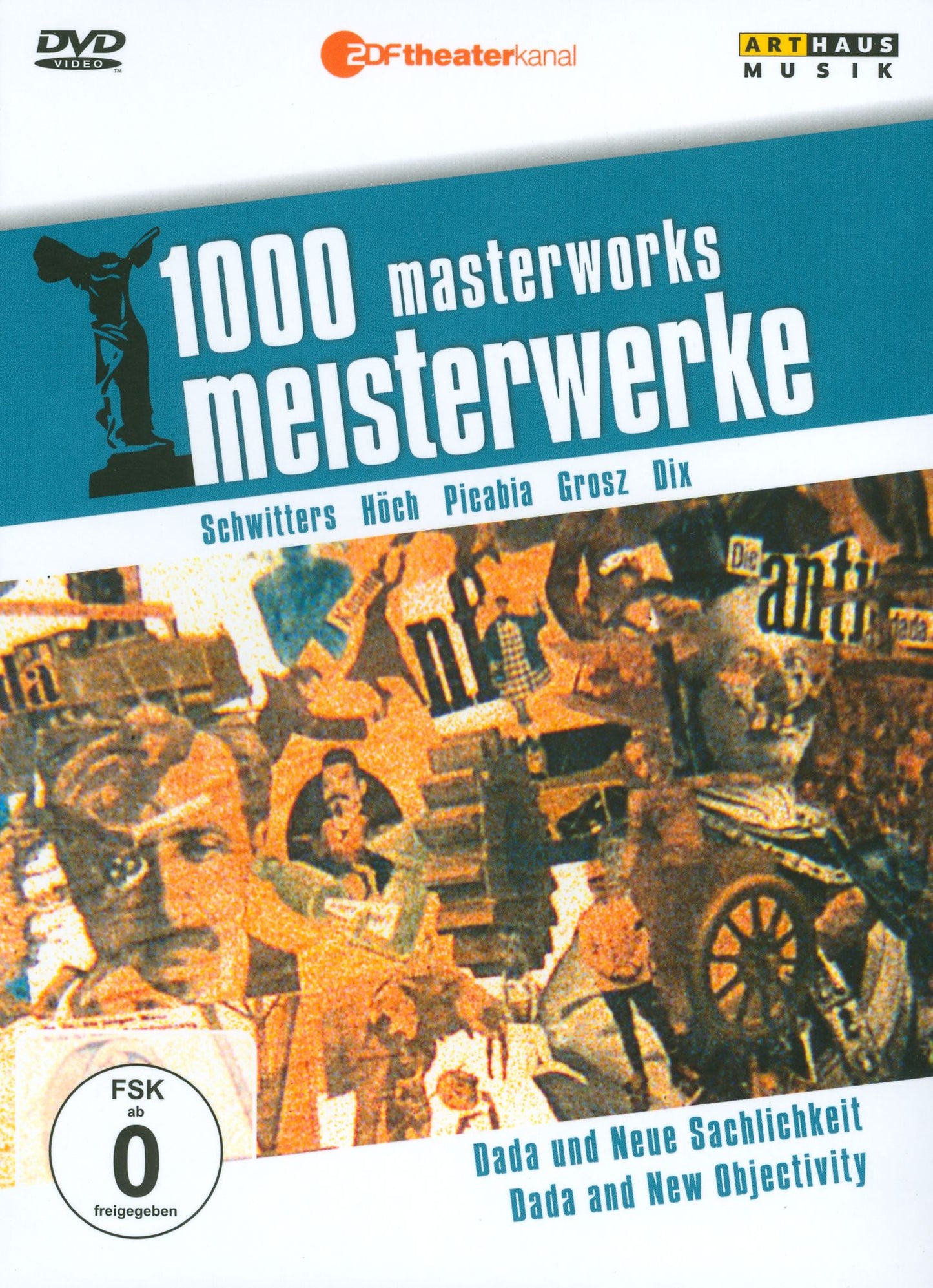 1000 Masterworks: Dada and New Objectivity