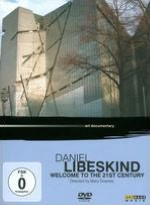 Daniel Libeskind: Welcome to the 21st Century