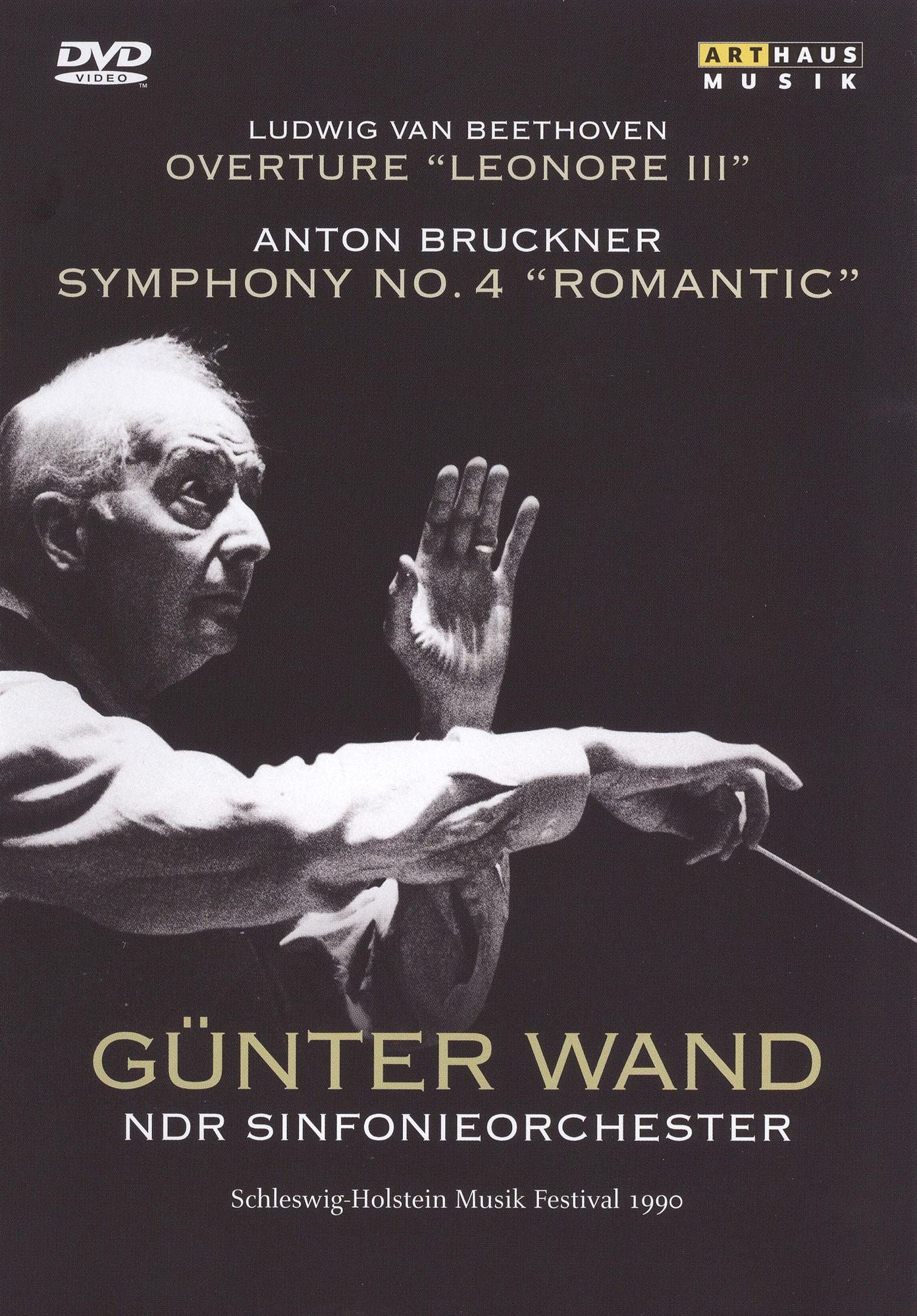 Gunter Wand/NDR Sinfonieorchester: Bruckner - Symphony No. 4/Beethoven