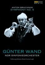 Gunter Wand: Anton Bruckner - Symphony No. 5