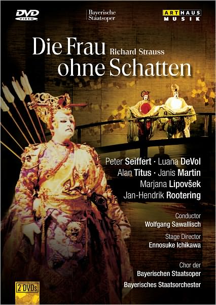 Richard Strauss - Die Frau Ohne Schatten