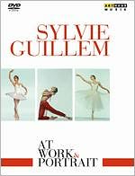 Sylvie Guillem: At Work & Portrait