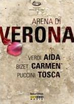 Arena di Verona: Aida/Carmen/Tosca [4 Discs]