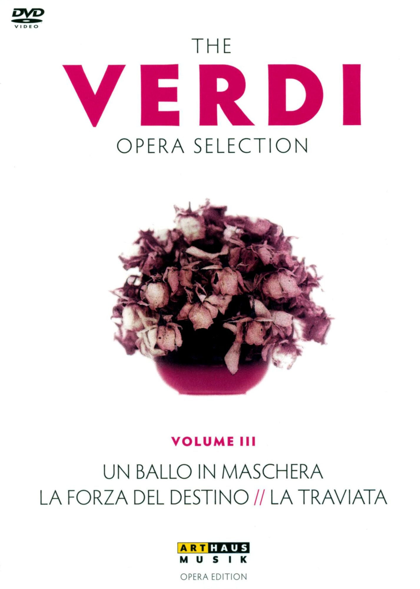 The Verdi Opera Selection, Vol. III: Un Ballo in Maschera/La Forza del Destino/La Traviata [4 Discs]