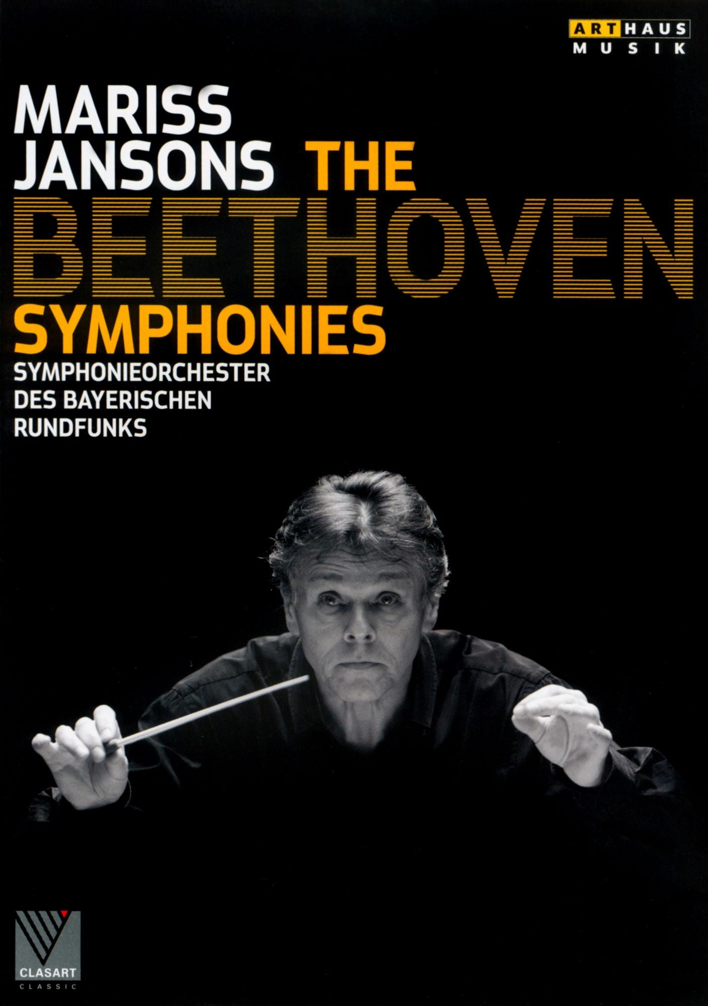 Mariss Jansons: The Beethoven Symphonies [3 Discs]