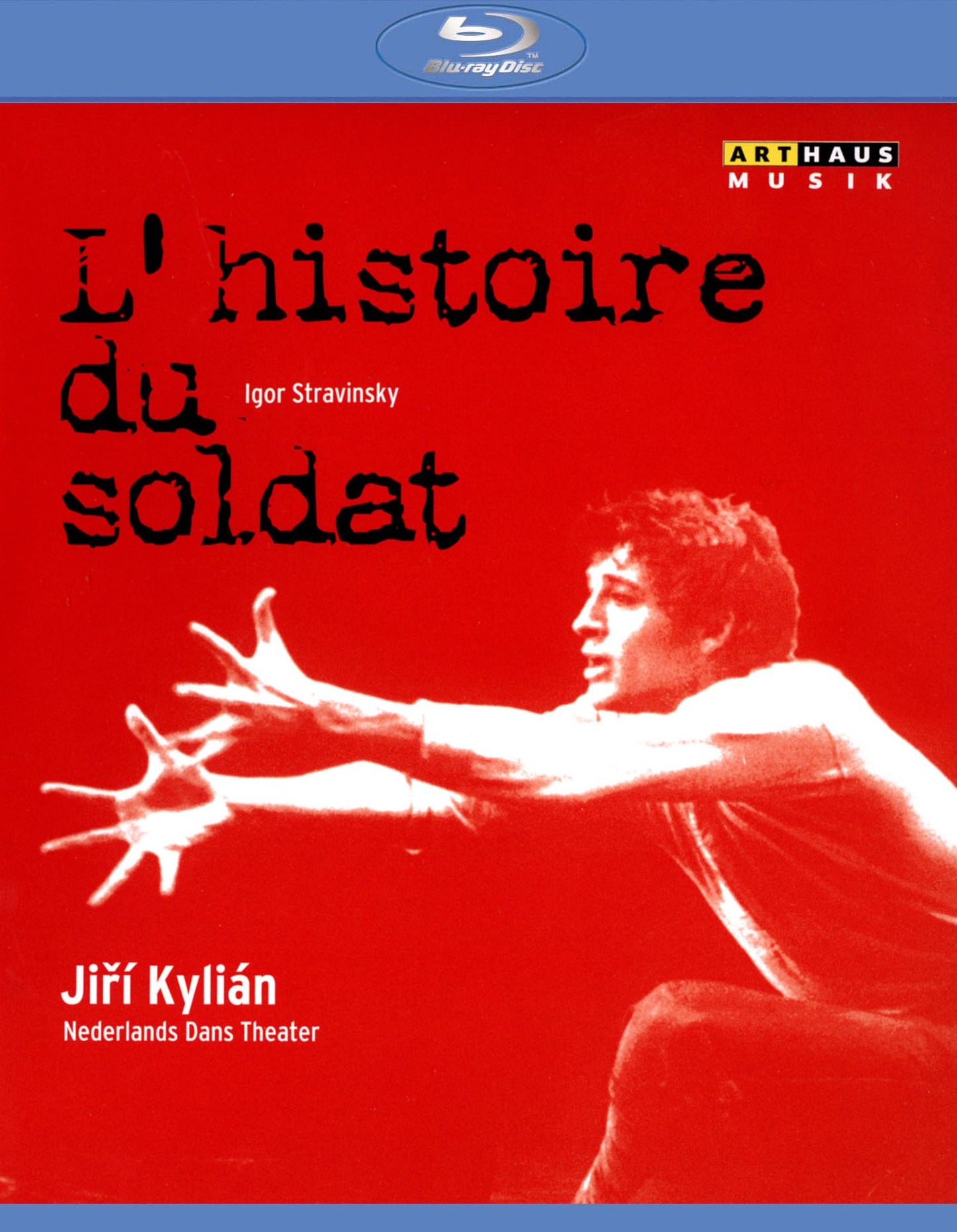 Jiri Kylian/nederlands Dans Theater: Igor Stravinsky - L'histoire Du Soldat