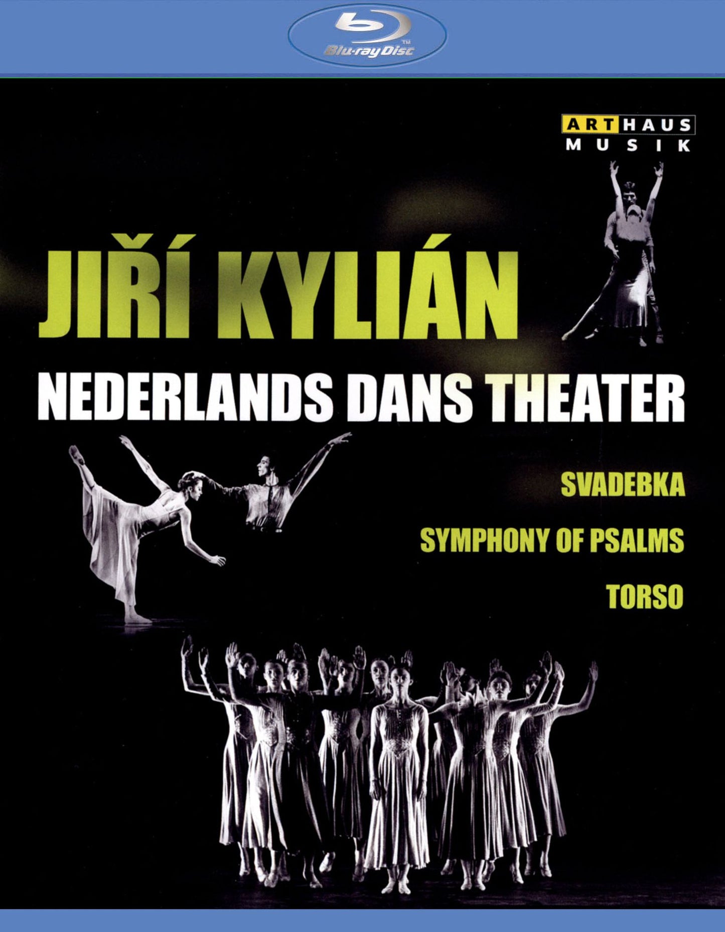 Jiri Kylian/Nederlands Dans Theater: Svadebka/Symphony of Psalms/Torso [Blu-ray]