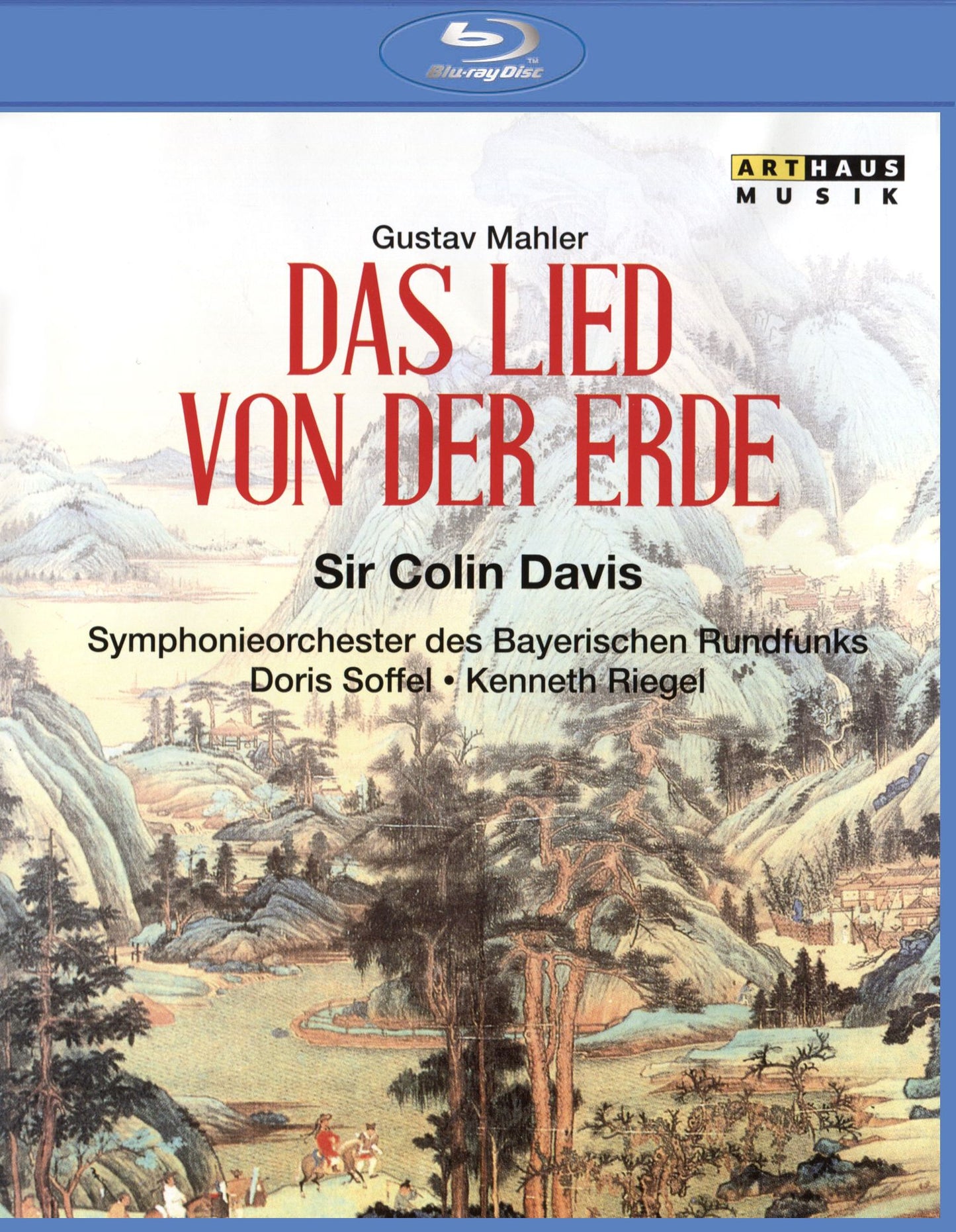 Sir Colin Davis: Gustav Mahler - Das Lied Von Der Erde