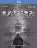 Henyrck Gorecki: Symphony of Sorrowful Songs [Blu-ray]