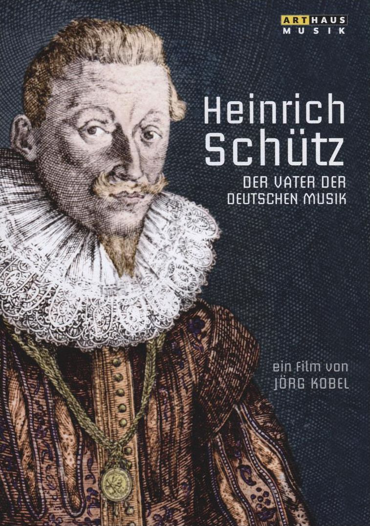 Heinrich Schütz: Der Vater Der Deutschen Musik