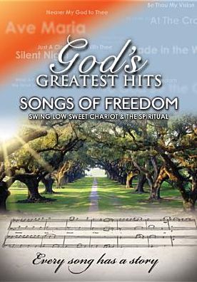 God's Greatest Hits: Songs Of Freedom