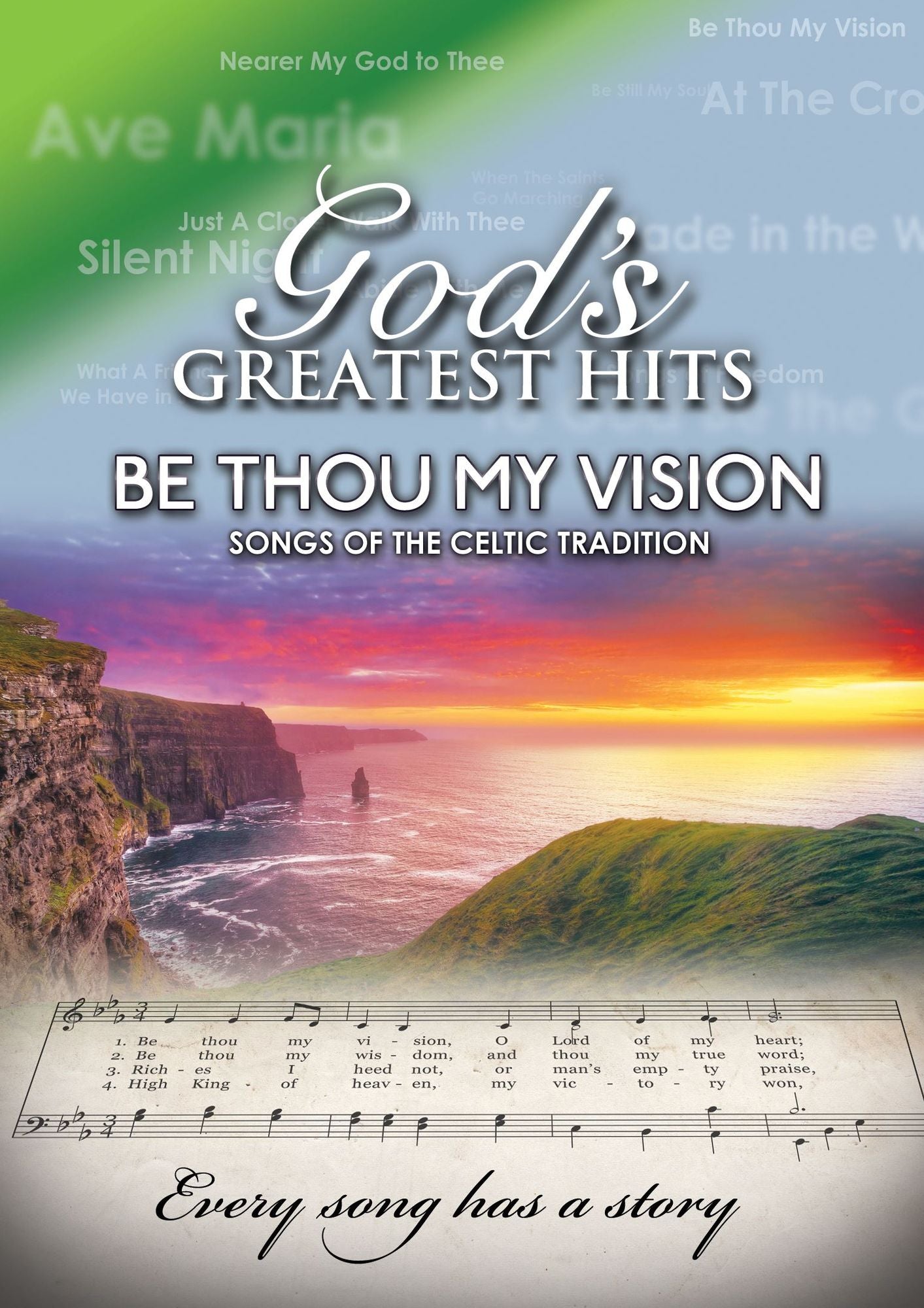 God's Greatest Hits: Be Thou My Vision